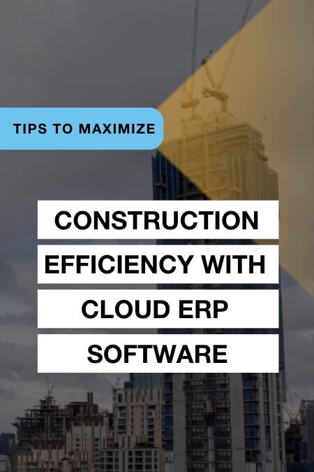 Maximize Construction Efficiency with Acumatica!